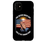 One Nation Under God This Is The Turning Point Case for iPhone 11