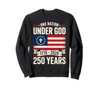 One Nation Under God US 250th Anniversary 4th July Patriotic Sweatshirt