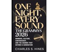 One Night, Every Sound The Grammys 2026: Winners, Culture, Controversy, and the Sounds That Defined a Generation