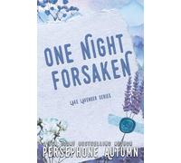 One Night Forsaken: A Lake Lavender Special Edition: 2