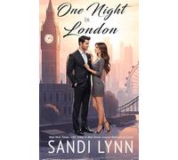 One Night In London: A Billionaire Romance: 1 (One Night Series)