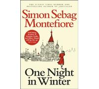 One Night in Winter: 3 (The Moscow Trilogy, 3)