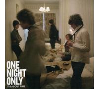One Night Only - It's About Time [7" VINYL]