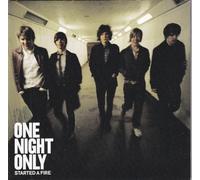 One Night Only - Started A Fire