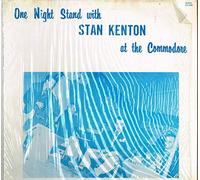 One Night Stand With Stan Kenton At The Commodore [Vinyl LP]