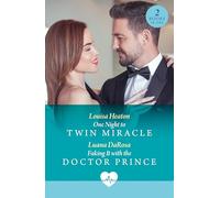 One Night To Twin Miracle / Faking It With The Doctor Prince: One Night to Twin Miracle / Faking It with the Doctor Prince