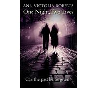 One Night, Two Lives: Can the Past Be Forgiven?