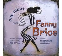 One Night With Fanny Brice by Kimberly Faye Greenberg (2010-09-16j