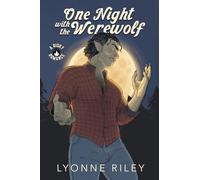 One Night with the Werewolf: A Risky Romance: 1 (Indecent Monsters)