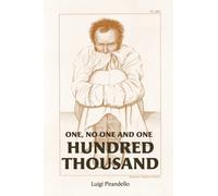 One, No One, and One Hundred Thousand