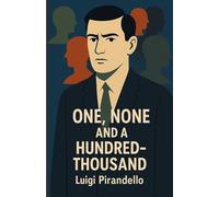 One, None And A Hundred-Thousand(Illustrated)