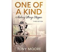 One Of A Kind: Making Things Happen