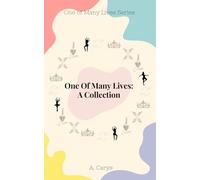 One Of Many Lives Books 1 - 5: A Collection
