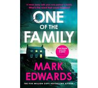 One of the Family: A gripping and twist-filled new psychological thriller from the five-million-copy bestselling author of The Wasp Trap