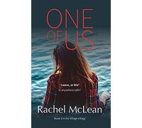 One Of Us: A chilling thriller about belonging, acceptance and revenge: Leave, or die: Is anywhere safe? (The Village)