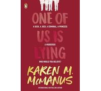 One of Us Is Lying - NEW Karen M. Mcmanu 2017