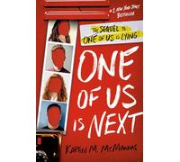 One of Us Is Next: The Sequel to One of Us Is Lying