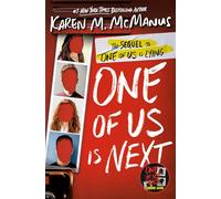 One of Us Is Next: The Sequel to One of Us Is Lying