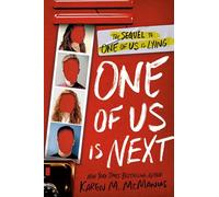 One of Us Is Next: The Sequel to One of Us Is Lying (One of us is lying, 2)
