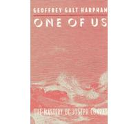 One of Us : The Mastery of Joseph Conrad