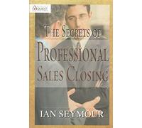 One on One: Secrets of Professional Sales Closing