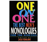 One on One: The Best Men's Monologues for the Nineties (Applause Acting Series)
