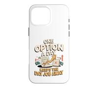 One Option a Day Keeps the Day Job Away Trader Case for iPhone 16 Pro Max