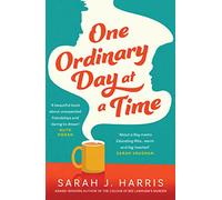 One Ordinary Day at a Time