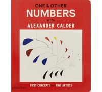 One & Other Numbers – with Alexander Calder – First Concepts with Fine Artists