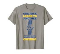One Pack Leads to Another Trading Cards Opening T-Shirt