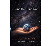 One Pale Blue Dot: A Journey Beyond the Lines We Draw