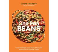 ONE PAN BEANS by THOMSON, CLAIRE Hardback Self Help Business