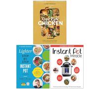 One Pan Chicken [Hardcover], The Lighter Step-By-Step Instant Pot Cookbook & The Instant Pot Cookbook 3 Books Collection Set