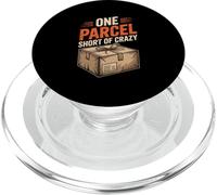 One Parcel Short of Crazy Shipping Box Sarcastic Quote PopSockets PopGrip for MagSafe