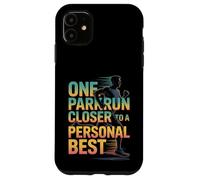 One Parkrun Closer to a Personal Best Runner Running 5k Case for iPhone 11