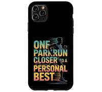 One Parkrun Closer to a Personal Best Runner Running 5k Case for iPhone 11 Pro Max