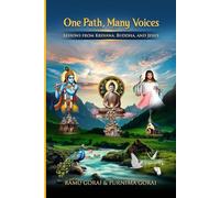 One Path, Many Voices: Lessons from Krishna, Buddha, and Jesus