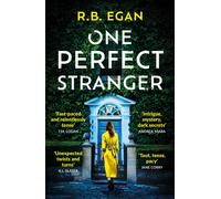 One Perfect Stranger : An utterly gripping psychological thriller with a heart-stopping twist