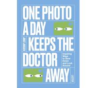 ONE PHOTO A DAY KEEPS THE DOCTOR AWAY by Joost Joossen Paperback Self Help