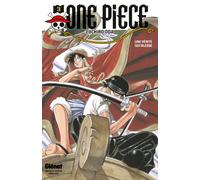 One Piece 3: Une Vérité Qui Blesse: Une Vérité Qui Blesse
