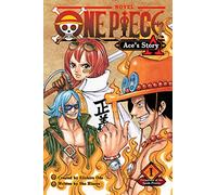 One Piece: Ace's Story, Vol. 1: Formation of the Spade Pirates (One Piece Novels 1)