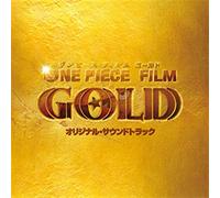 One Piece Film Gold - O.S.T. (2CDS) [Japan CD] TYCT-60090