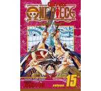One Piece, Vol. 15 : Straight Ahead!!! Volume 15