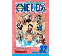 One Piece, Vol. 32 by Eiichiro Oda (2010-02-02)