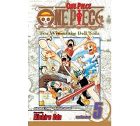 One Piece, Vol. 5 : For Whom The Bell Tolls Volume 5