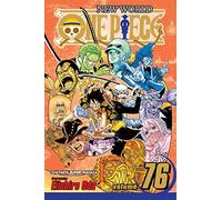 One Piece, Vol. 76 (Volume 76): Just Keep Going