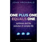 One Plus One Equals One: Symbiosis and the evolution of complex life