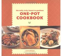 One Pot Cookbook: Everyday Slow-Cooked Recipes
