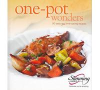 one-pot wonders 50 tasty and time-saving recipes