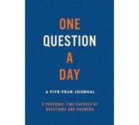 One Question a Day: A Five-Year Journal: A Personal Time Capsule of Questions and Answers